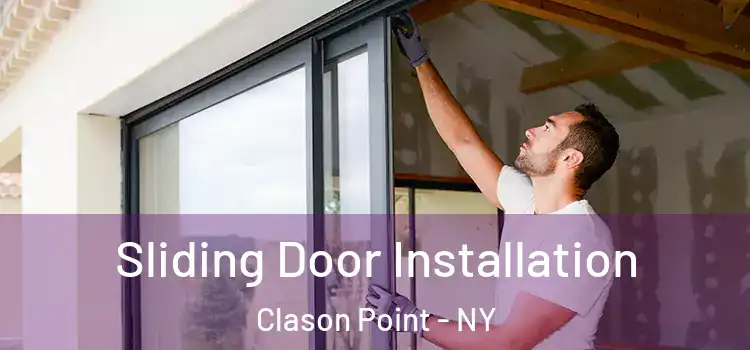 Sliding Door Installation Clason Point - NY