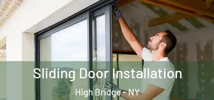  Sliding Door Installation High Bridge - NY