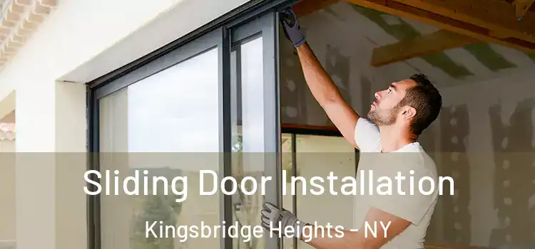 Sliding Door Installation Kingsbridge Heights - NY