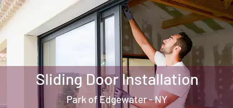  Sliding Door Installation Park of Edgewater - NY