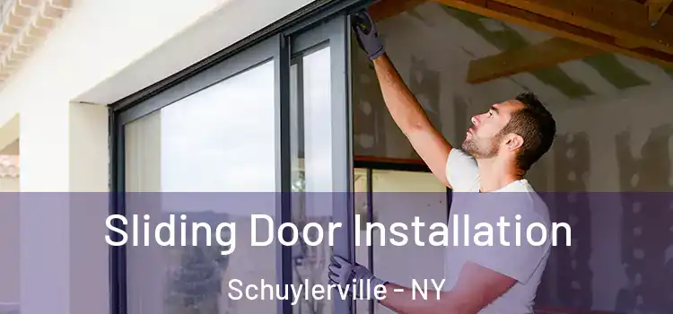 Sliding Door Installation Schuylerville - NY