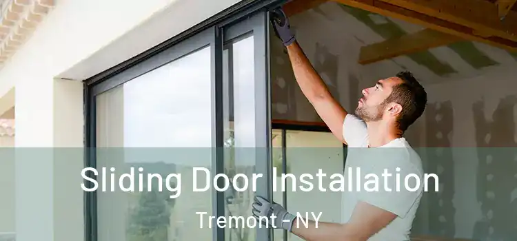 Sliding Door Installation Tremont - NY