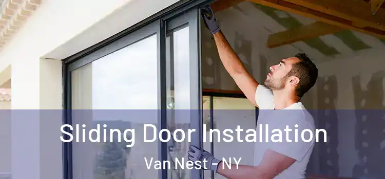 Sliding Door Installation Van Nest - NY