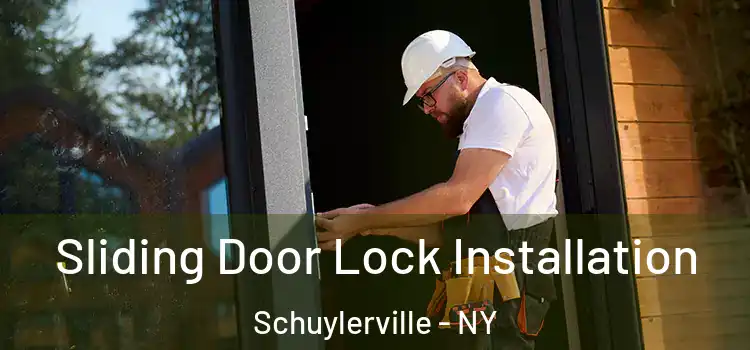 Sliding Door Lock Installation Schuylerville - NY