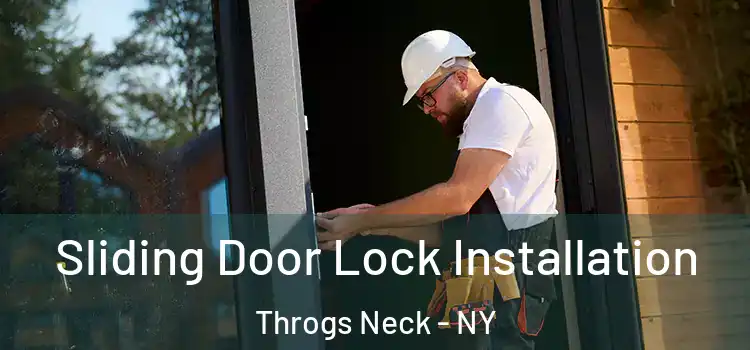 Sliding Door Lock Installation Throgs Neck - NY