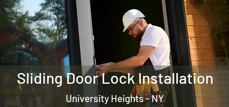 Sliding Door Lock Installation University Heights - NY