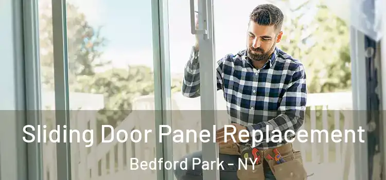  Sliding Door Panel Replacement Bedford Park - NY