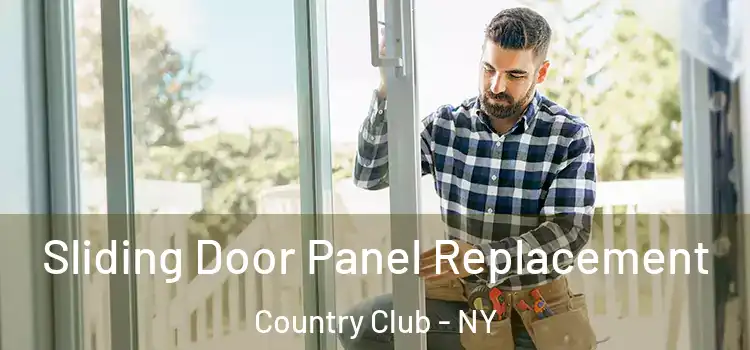  Sliding Door Panel Replacement Country Club - NY