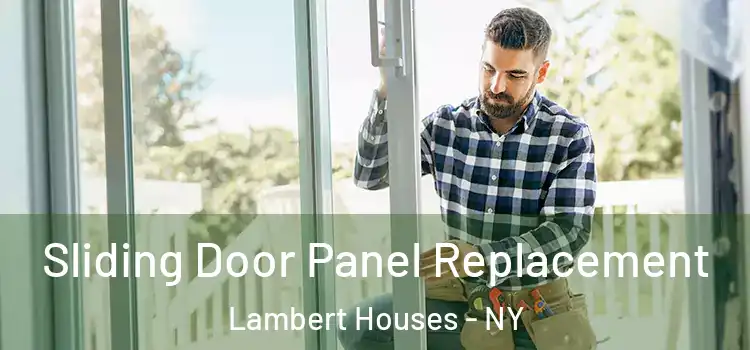  Sliding Door Panel Replacement Lambert Houses - NY