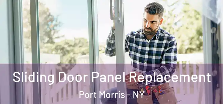  Sliding Door Panel Replacement Port Morris - NY