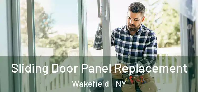  Sliding Door Panel Replacement Wakefield - NY