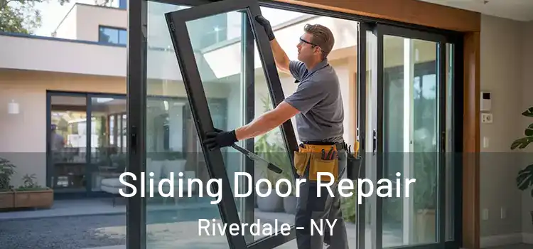 Sliding Door Repair Riverdale - NY