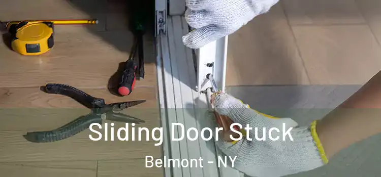 Sliding Door Stuck Belmont - NY