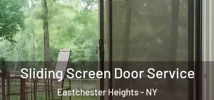  Sliding Screen Door Service Eastchester Heights - NY