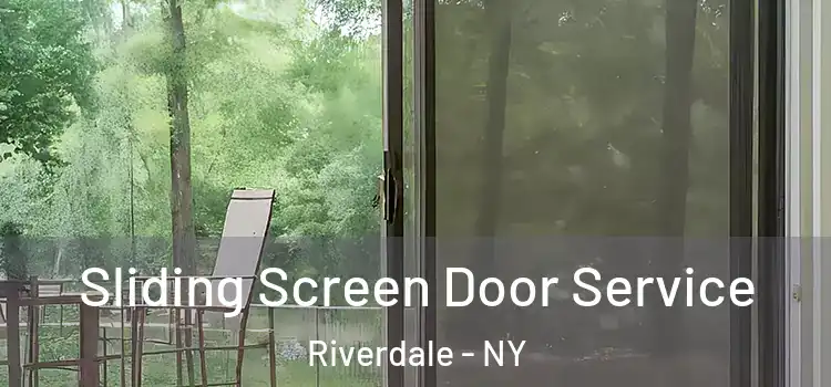 Sliding Screen Door Service Riverdale - NY