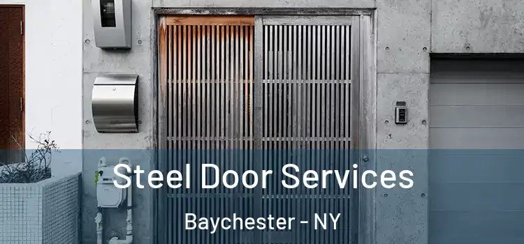 Steel Door Services Baychester - NY