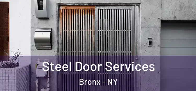  Steel Door Services Bronx - NY