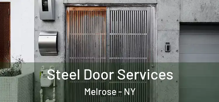 Steel Door Services Melrose - NY
