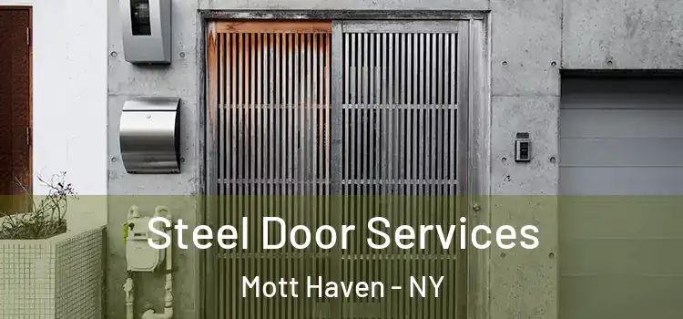  Steel Door Services Mott Haven - NY