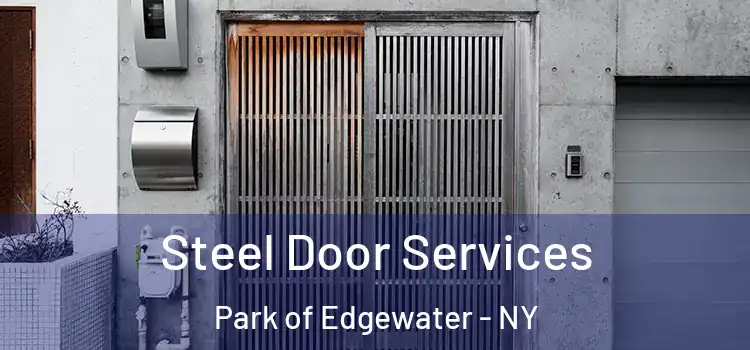 Steel Door Services Park of Edgewater - NY