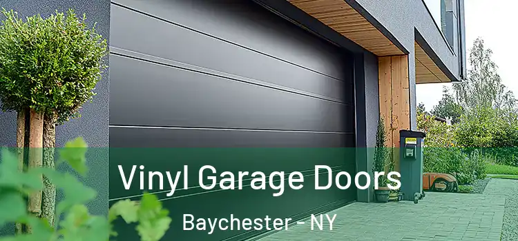  Vinyl Garage Doors Baychester - NY