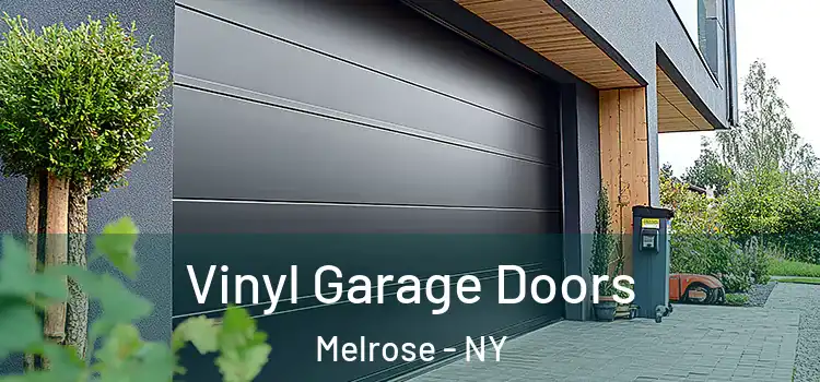  Vinyl Garage Doors Melrose - NY