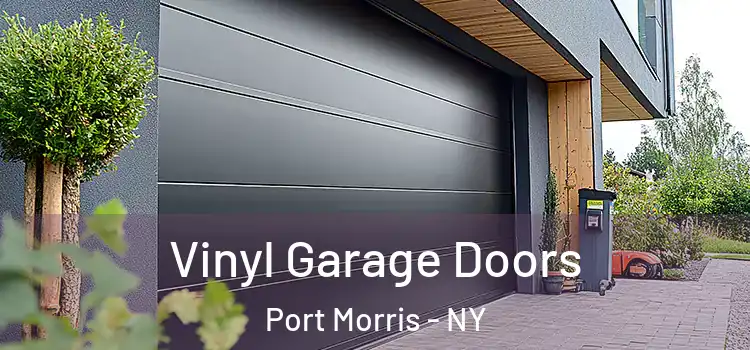 Vinyl Garage Doors Port Morris - NY