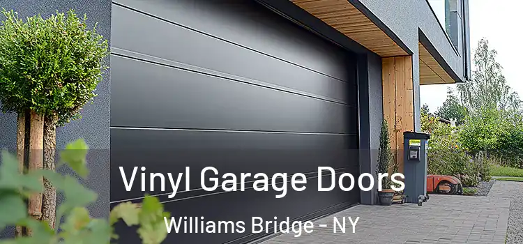  Vinyl Garage Doors Williams Bridge - NY