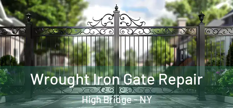  Wrought Iron Gate Repair High Bridge - NY
