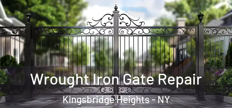 Wrought Iron Gate Repair Kingsbridge Heights - NY
